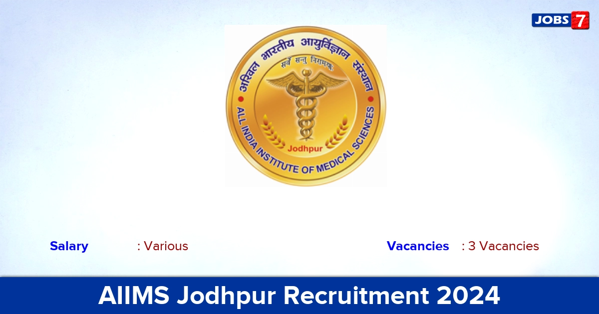 AIIMS Jodhpur Recruitment 2024 - Apply Offline for Lab Technician Jobs