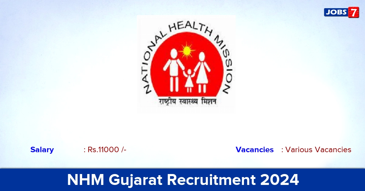 NHM Gujarat Recruitment 2024 - Apply Online for Dental Assistant Vacancies