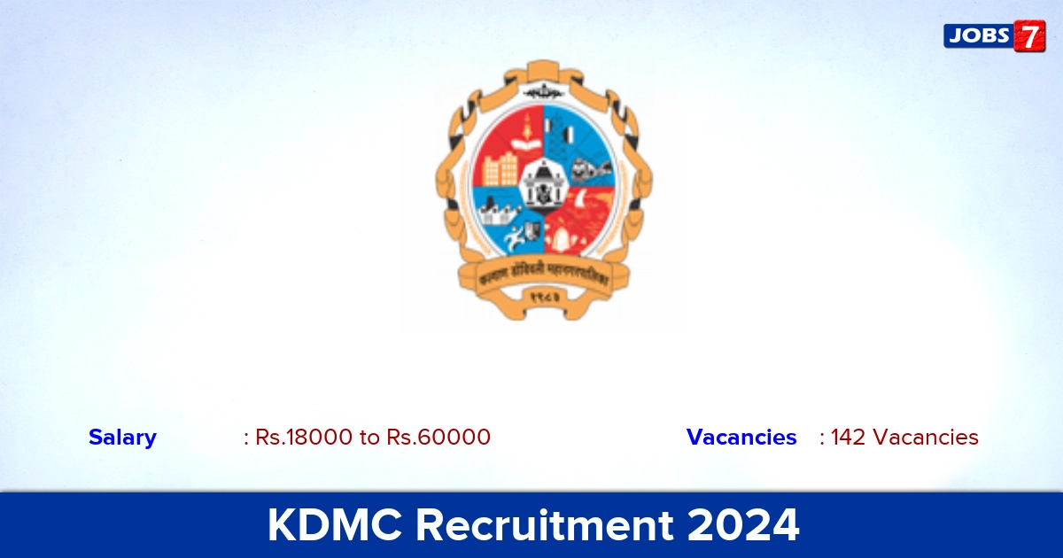 KDMC Recruitment 2024 - Apply for 142 Medical Officer, Multipurpose Worker Vacancies