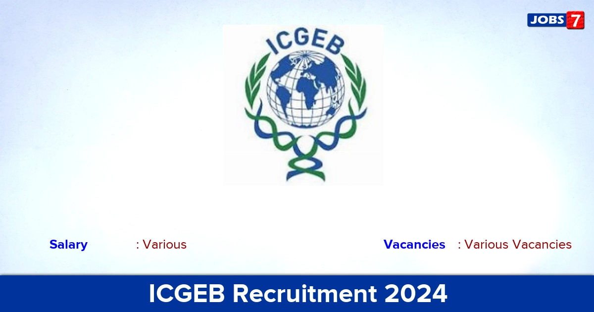 ICGEB Recruitment 2024 - Apply Online Junior Procurement Assistant Vacancies