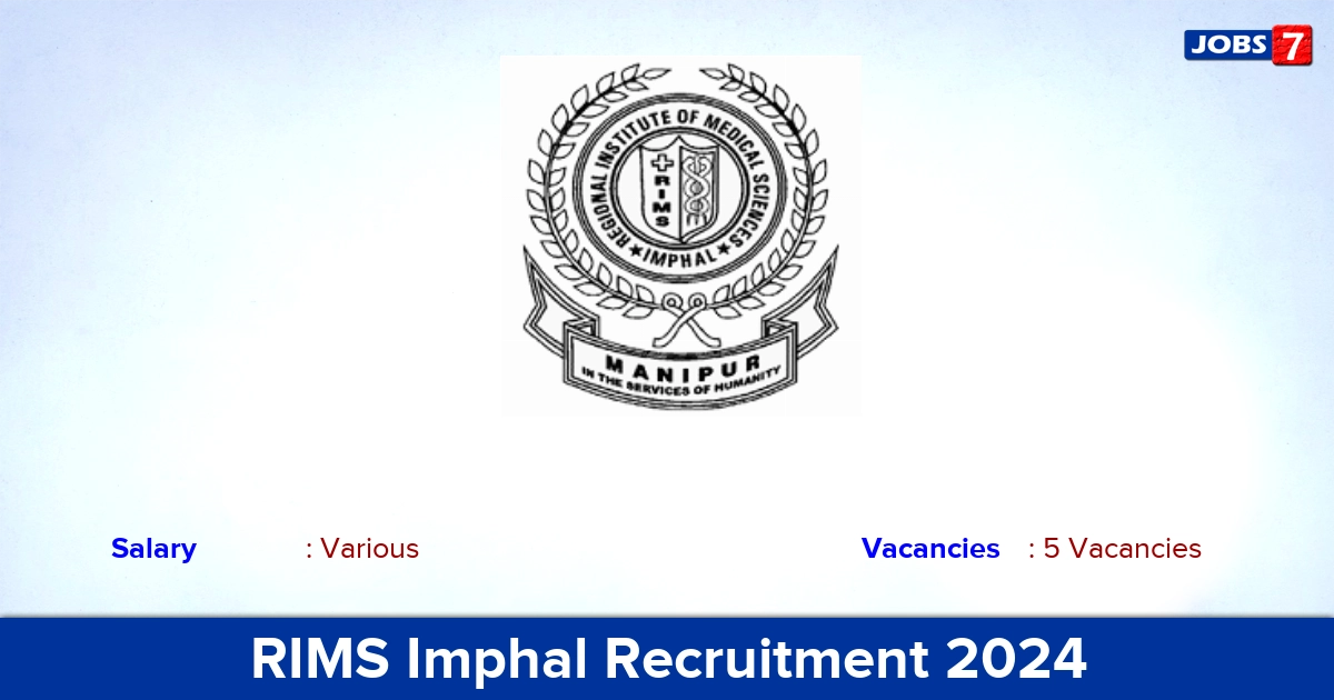 RIMS Imphal Recruitment 2024 - Walk In Interview Senior Resident Jobs