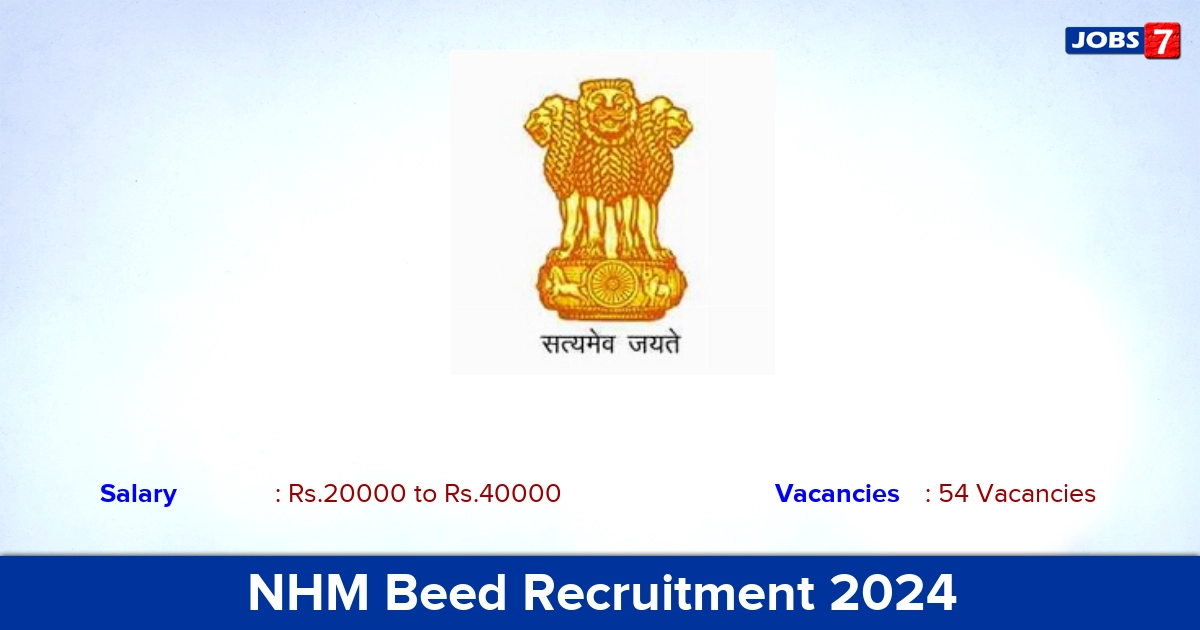 NHM Beed Recruitment 2024 - Apply for 54 Staff Nurse, Pharmacist Vacancies