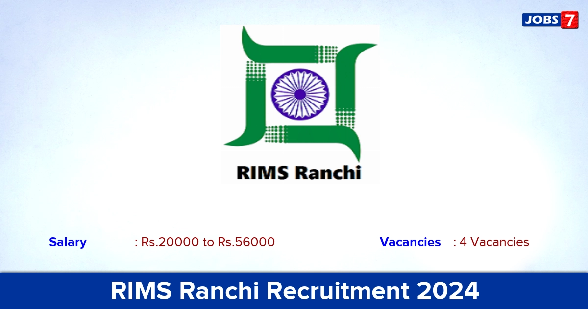 RIMS Ranchi Recruitment 2024 - Apply Online for Research Scientist Jobs