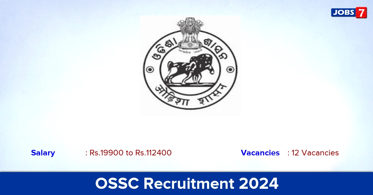OSSC Recruitment 2024 - Apply 12 Physiotherapist Vacancies