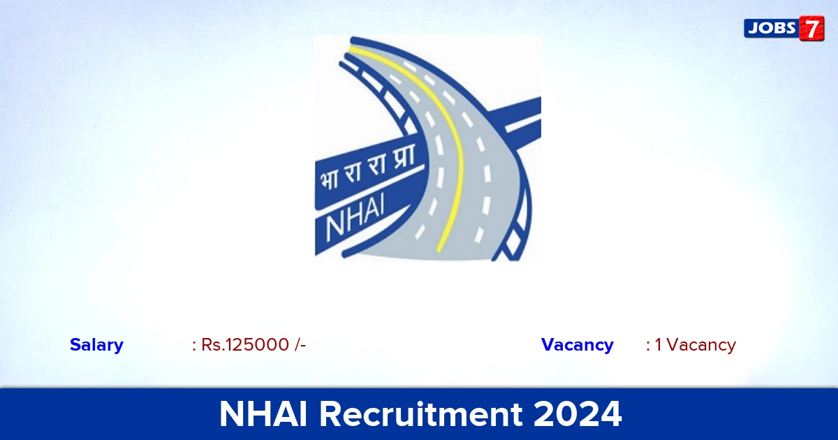 NHAI Recruitment 2024 - Apply Online for Advisor Jobs