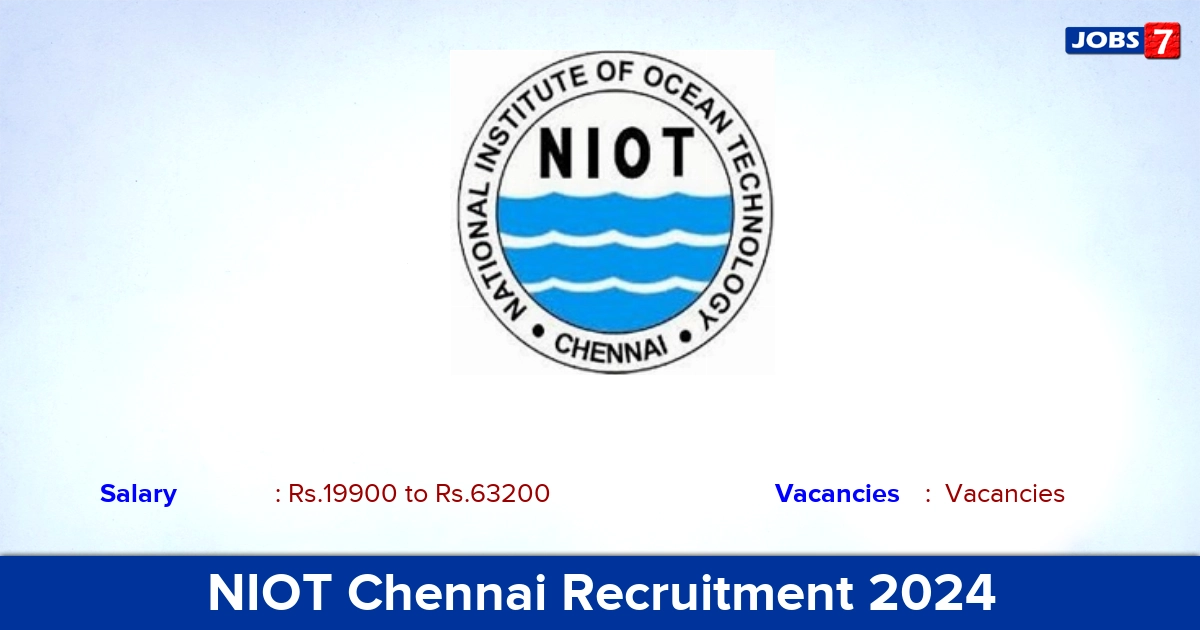 NIOT Chennai Recruitment 2024 - Apply Online for Scientific Assistant Jobs