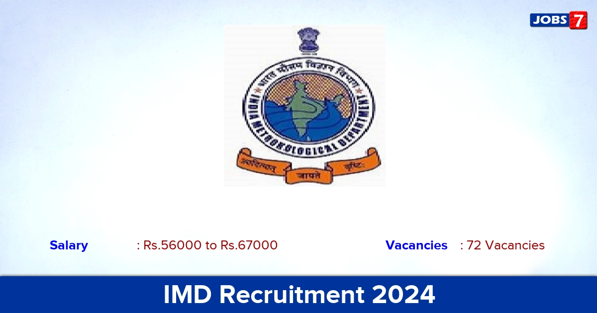 IMD Recruitment 2024 - Apply Online for 72 Project Scientist Vacancies