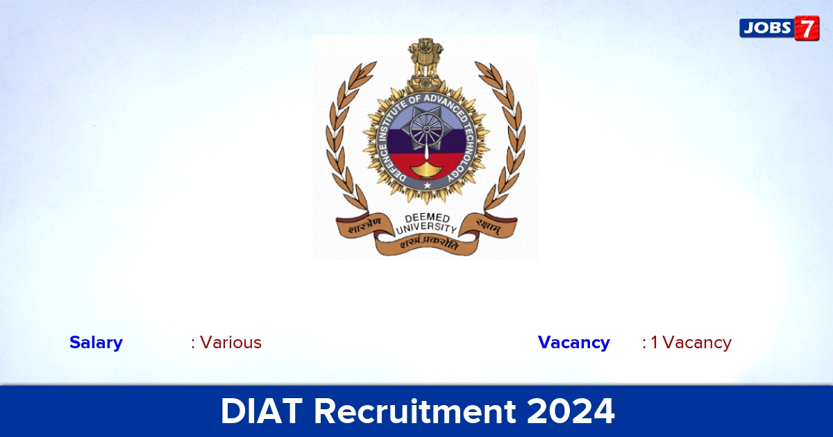 DIAT Recruitment 2024 - Apply Online for JRF Jobs