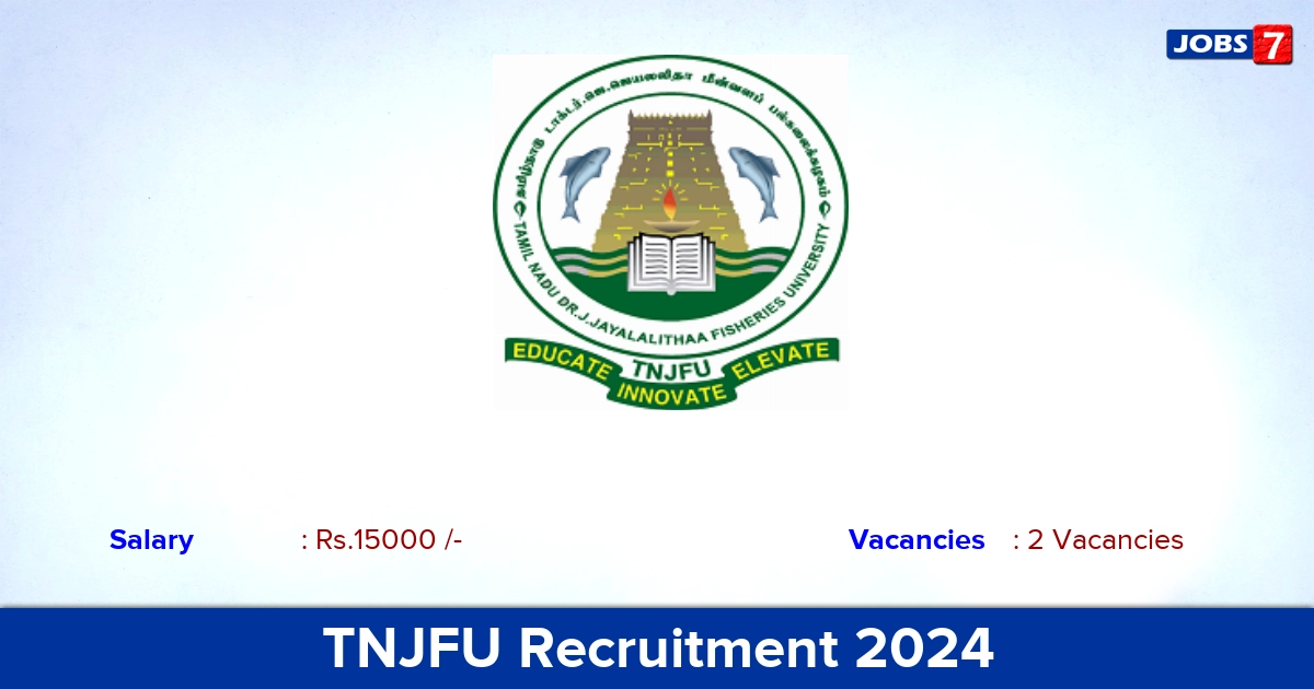 TNJFU Recruitment 2024 - Apply Online for JRF Jobs