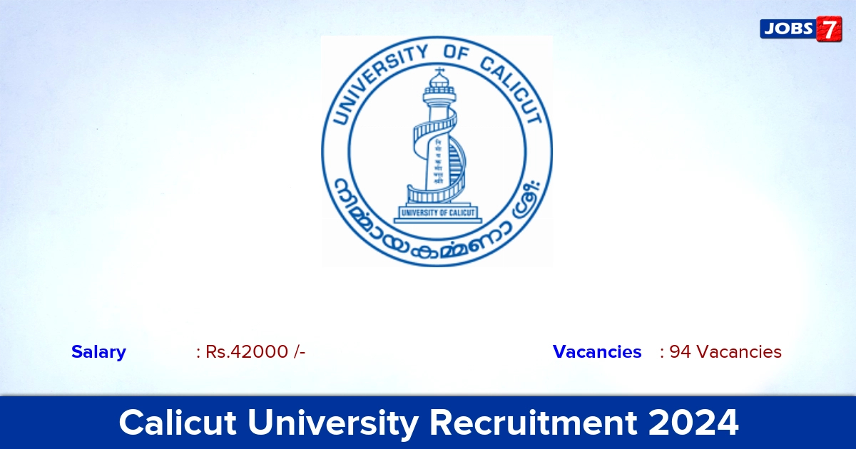 Calicut University Recruitment 2024 - Apply Online for 94 Assistant Professor Vacancies