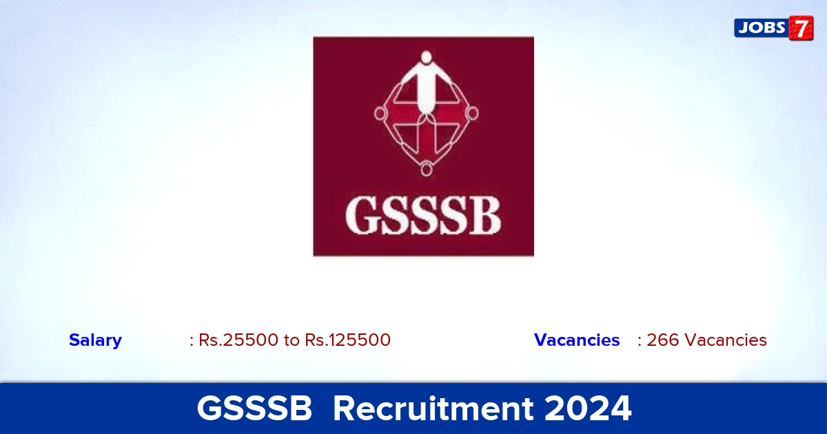 GSSSB  Recruitment 2024 - Apply for 266 Accountant, Auditor Vacancies