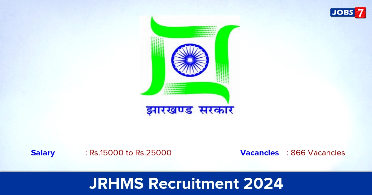 JRHMS Recruitment 2024 - Apply Online for 866 CHO Vacancies