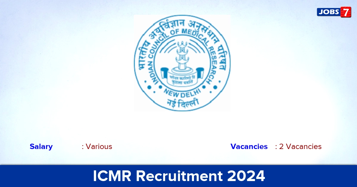 ICMR Recruitment 2024 - Apply Online for Research Scientist Jobs