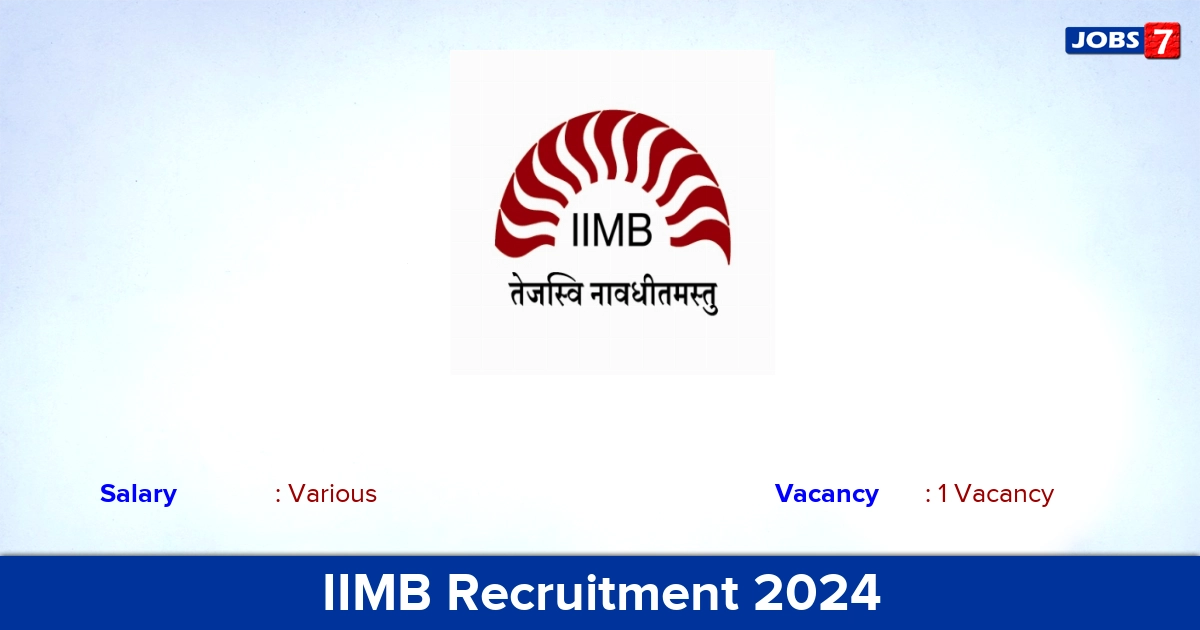 IIMB Recruitment 2024 - Apply Online for Research Associate Jobs