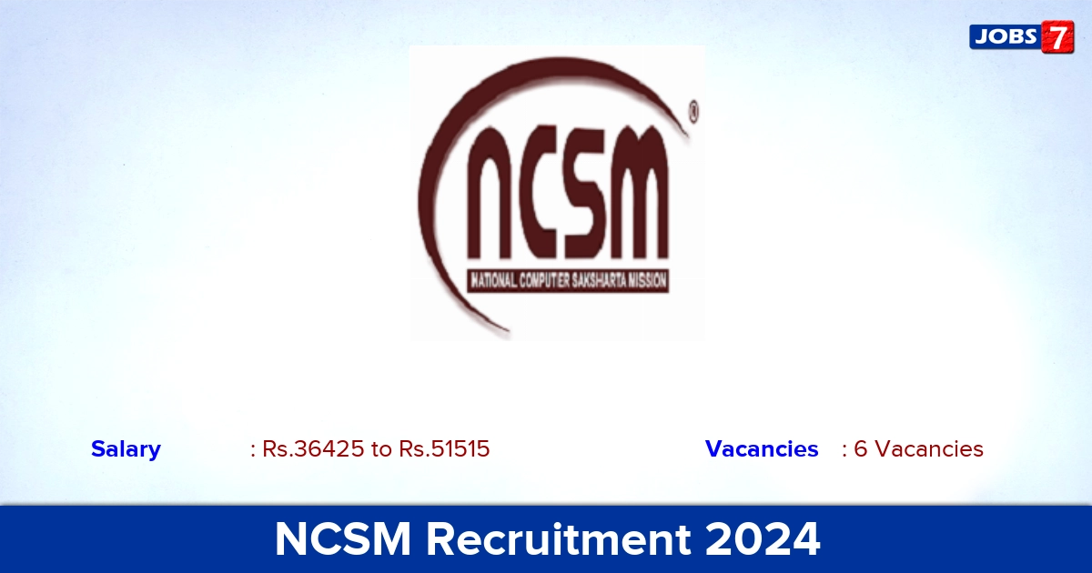 NCSM Recruitment 2024 - Apply Offline for Office Assistant Jobs
