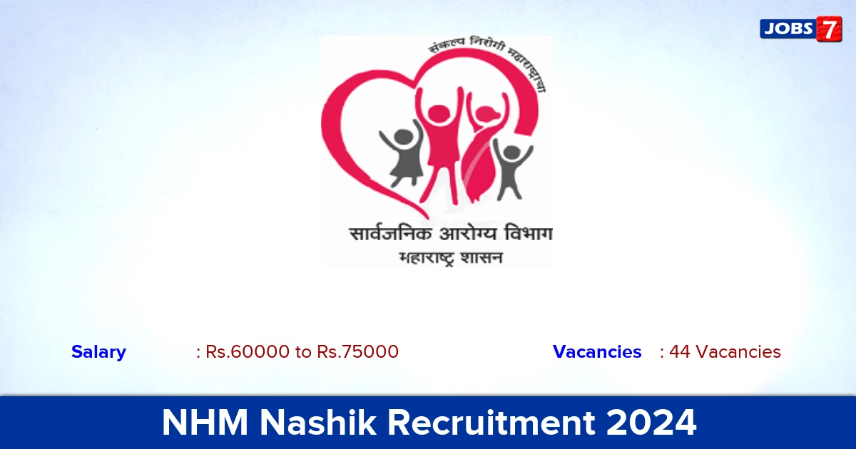 NHM Nashik Recruitment 2024 - Apply for 44 Medical Officer Pediatrician Vacancies