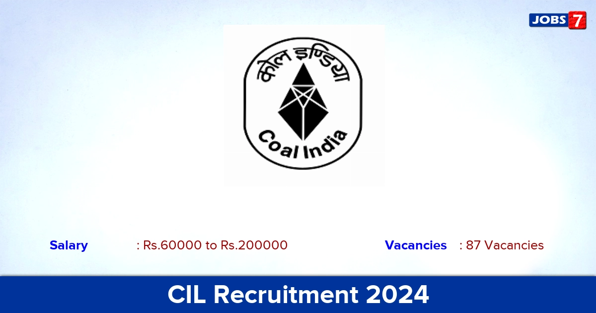 CIL Recruitment 2024 - Apply Offline for 87 Medical Specialist Vacancies
