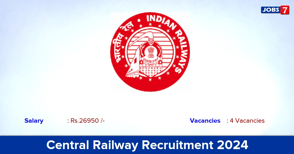 Central Railway Recruitment 2024 - Apply for Senior Resident Jobs