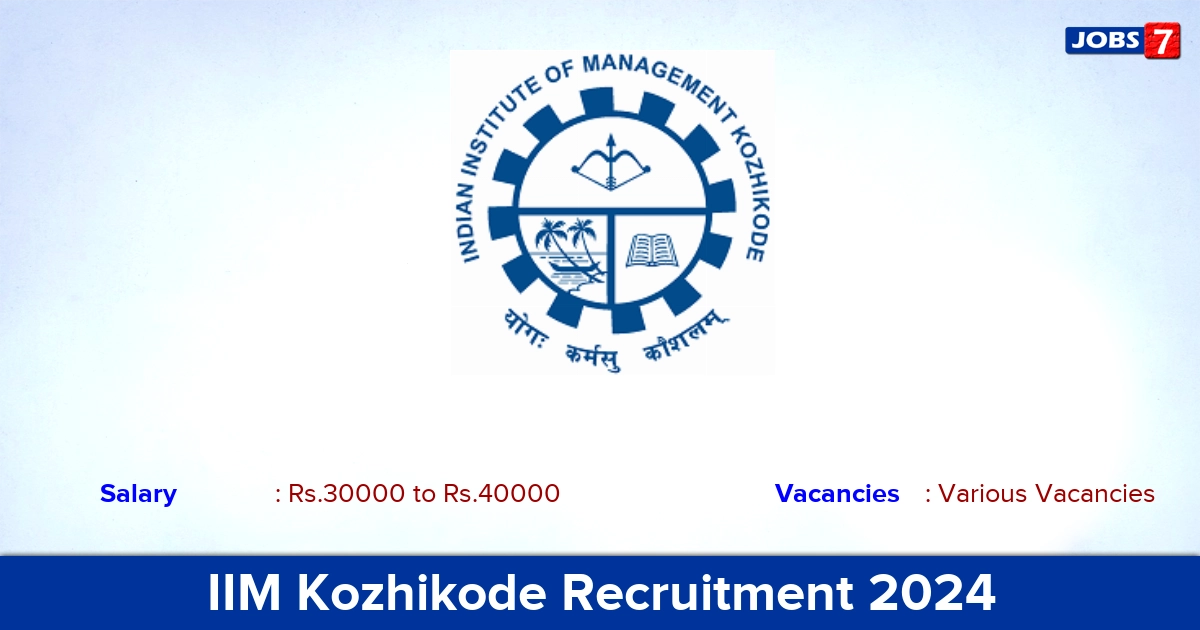 IIM Kozhikode Recruitment 2024 - Apply Online for Hostel Supervisor Vacancies