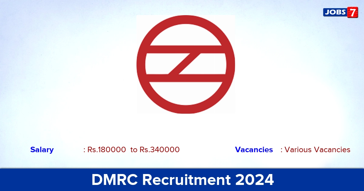 DMRC Recruitment 2024 - Apply Offline for Various Director vacancies