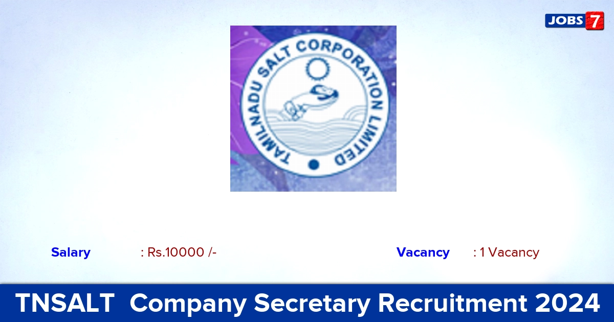 TNSALT  Recruitment 2024 - Apply  for Company Secretary Jobs