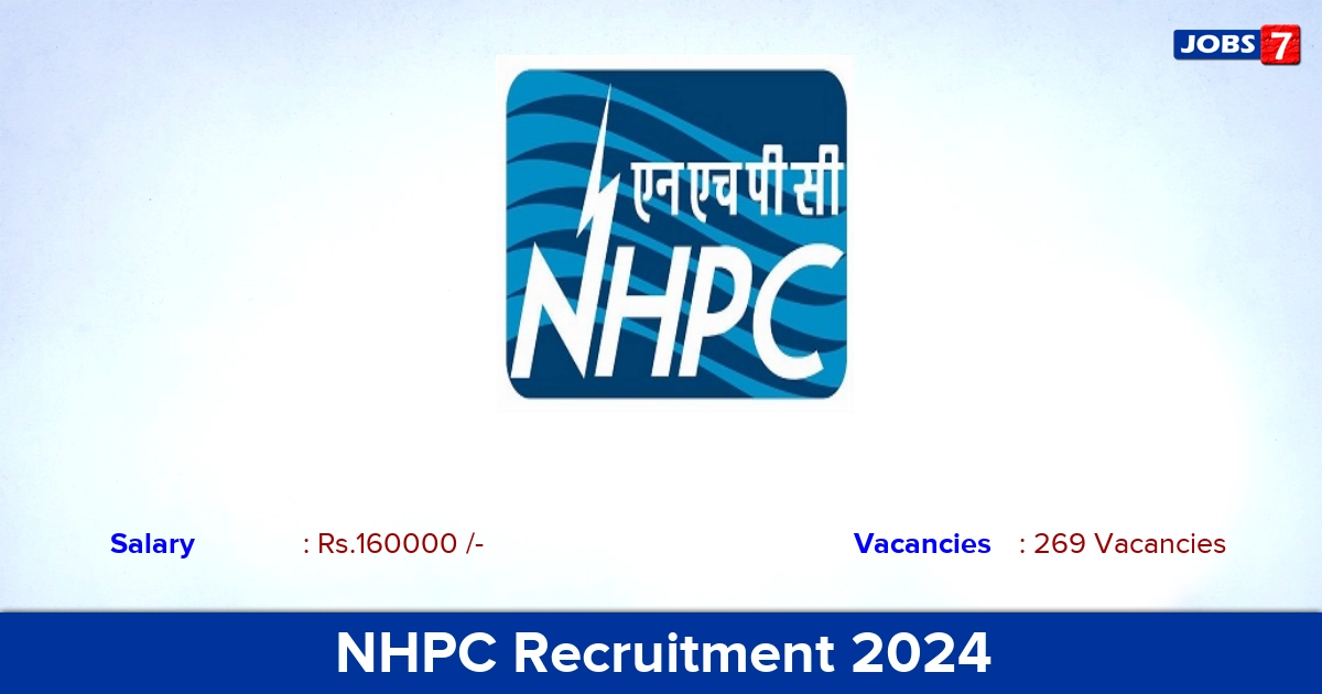 NHPC Recruitment 2024 - Apply Online for 269 Trainee Engineer vacancies