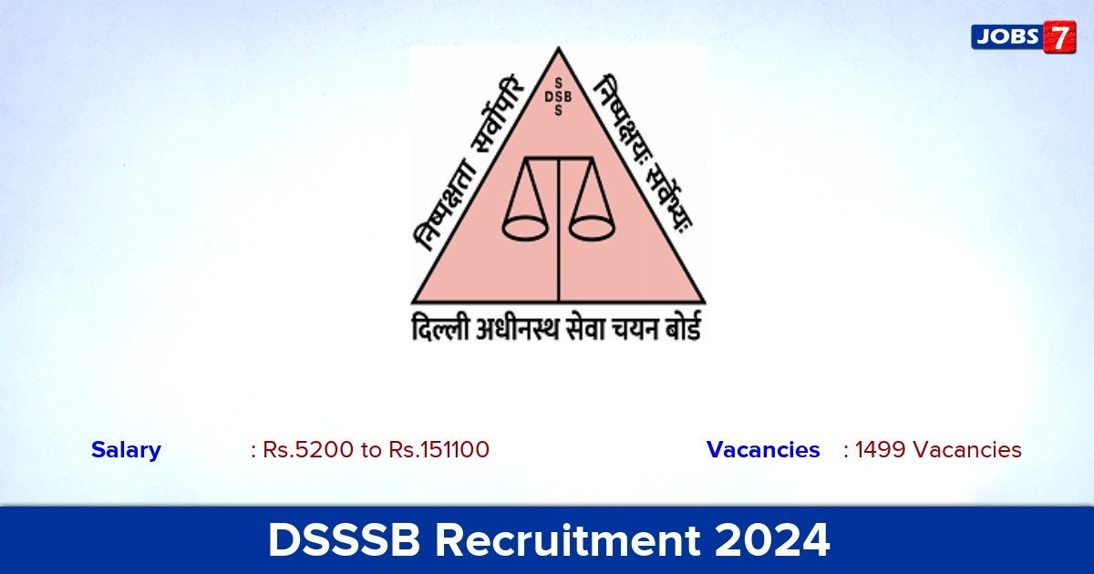 DSSSB Recruitment 2024 - Apply Online for 1499 Technician, PGT,  Veterinary, Livestock Inspector vacancies
