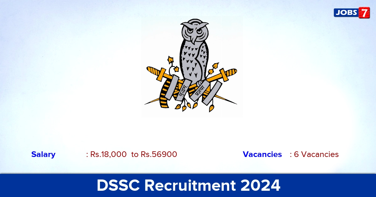 DSSC Recruitment 2024 - Apply Offline for Project Multi Tasking Staff  Jobs