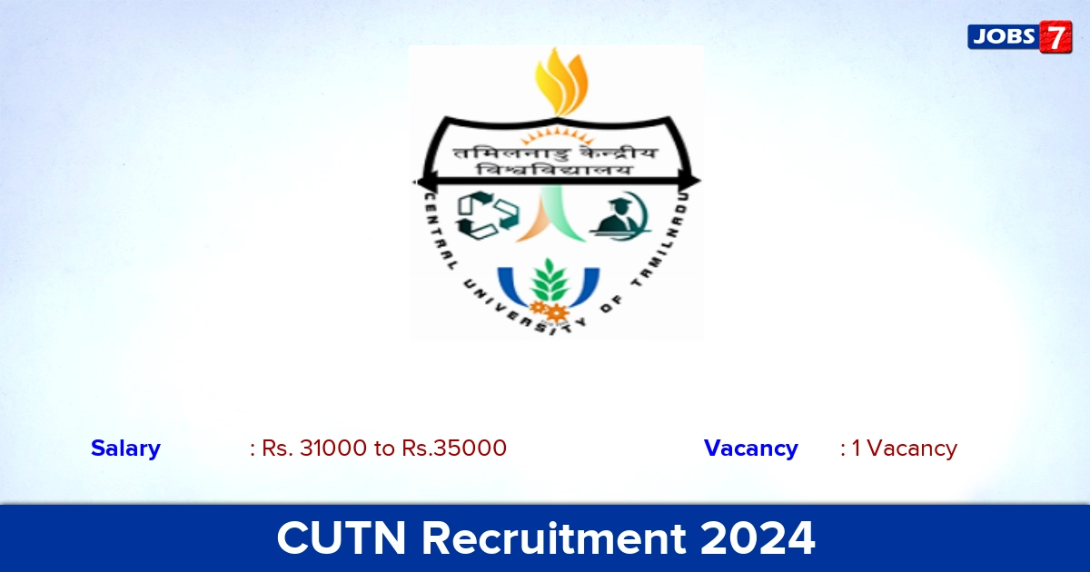CUTN Recruitment 2024 - Apply Online for JRF Jobs