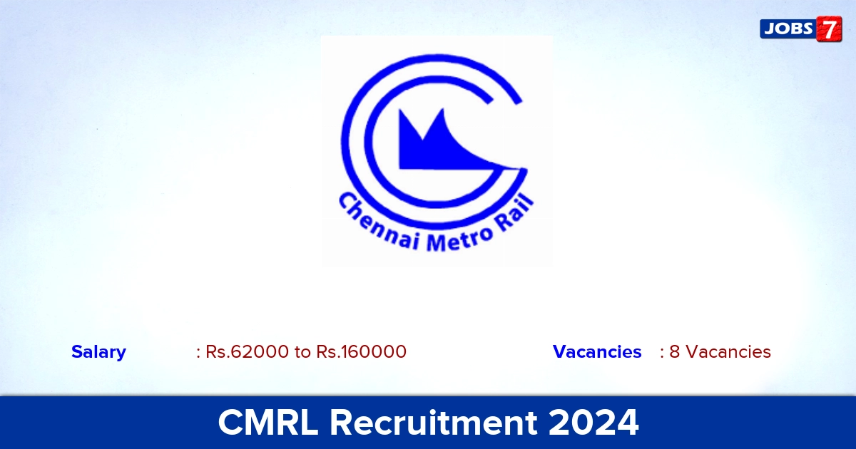 CMRL Recruitment 2024 - Apply Online for Deputy Manager Jobs