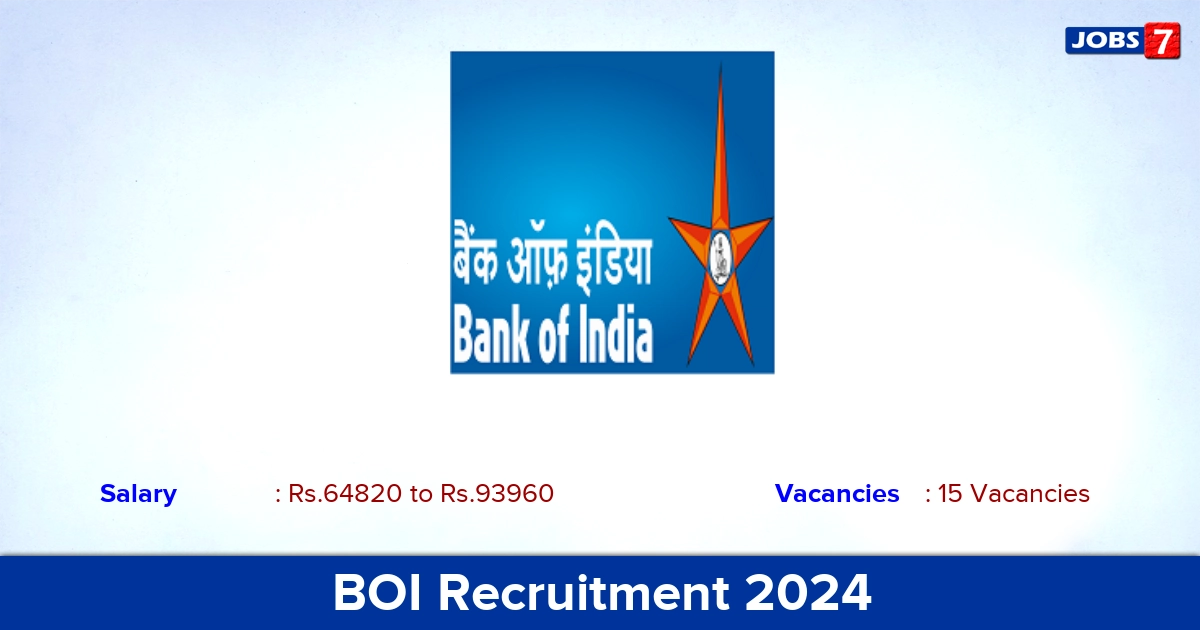 BOI Recruitment 2024 - Apply Online for 15 Security Officer Vacancies