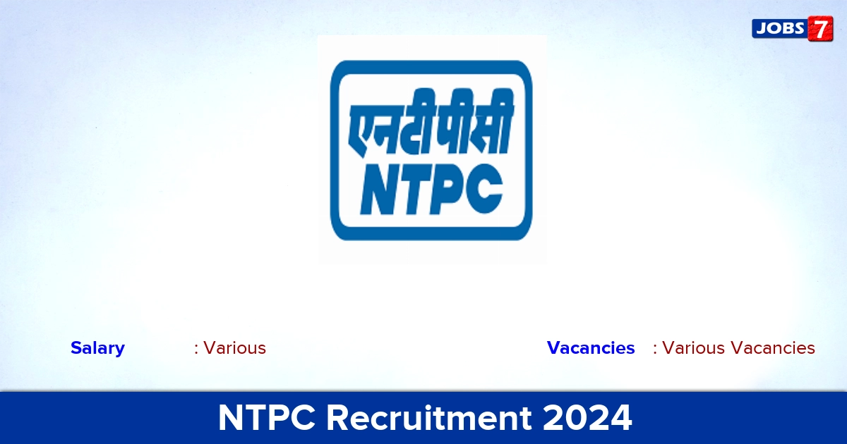 NTPC Associate Recruitment 2024 - Apply Online | Various Posts