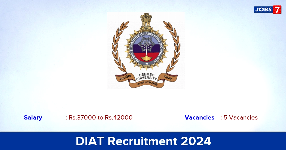 DIAT Recruitment 2024 - Apply Offline for JRF, SRF Jobs