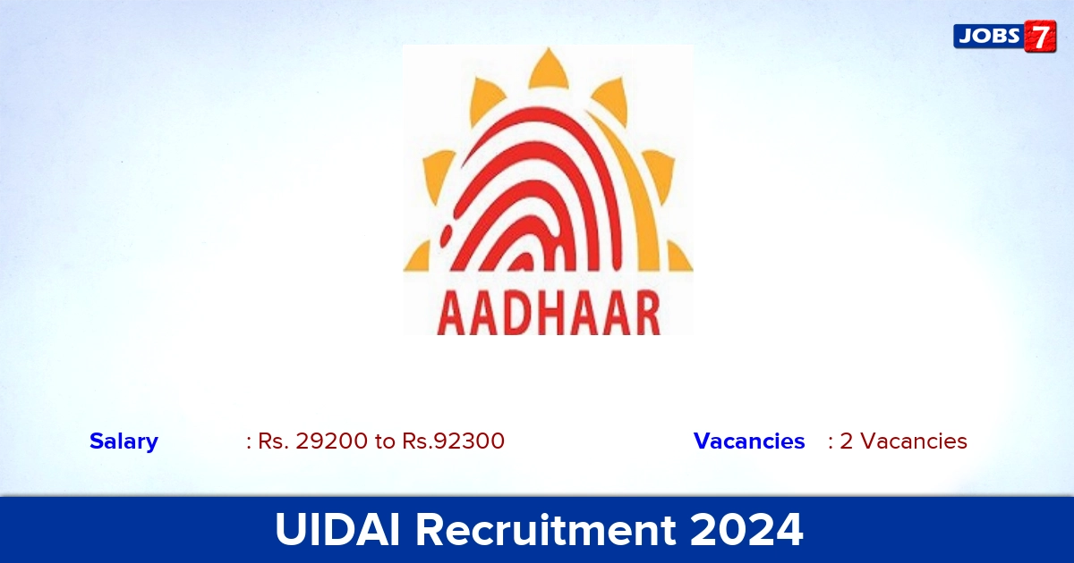 UIDAI Recruitment 2024 - Apply Offline for Assistant Section Officer Jobs