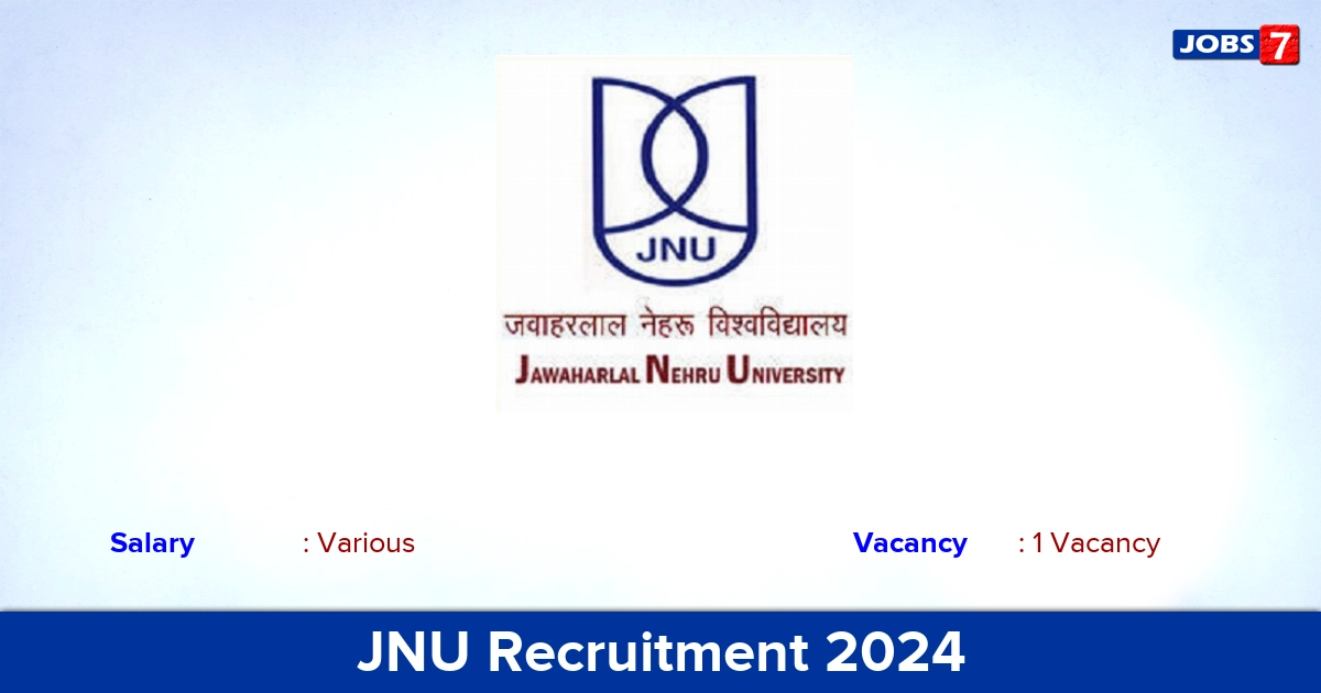 JNU Recruitment 2024 - Apply Online for Research Associate Jobs