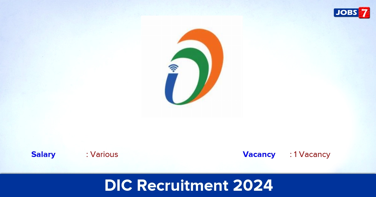 DIC Recruitment 2024 - Apply Online for Executive Jobs