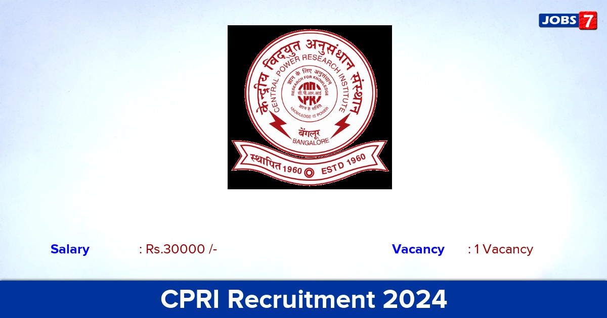 CPRI Recruitment 2024 - Apply  for Research Associate Jobs