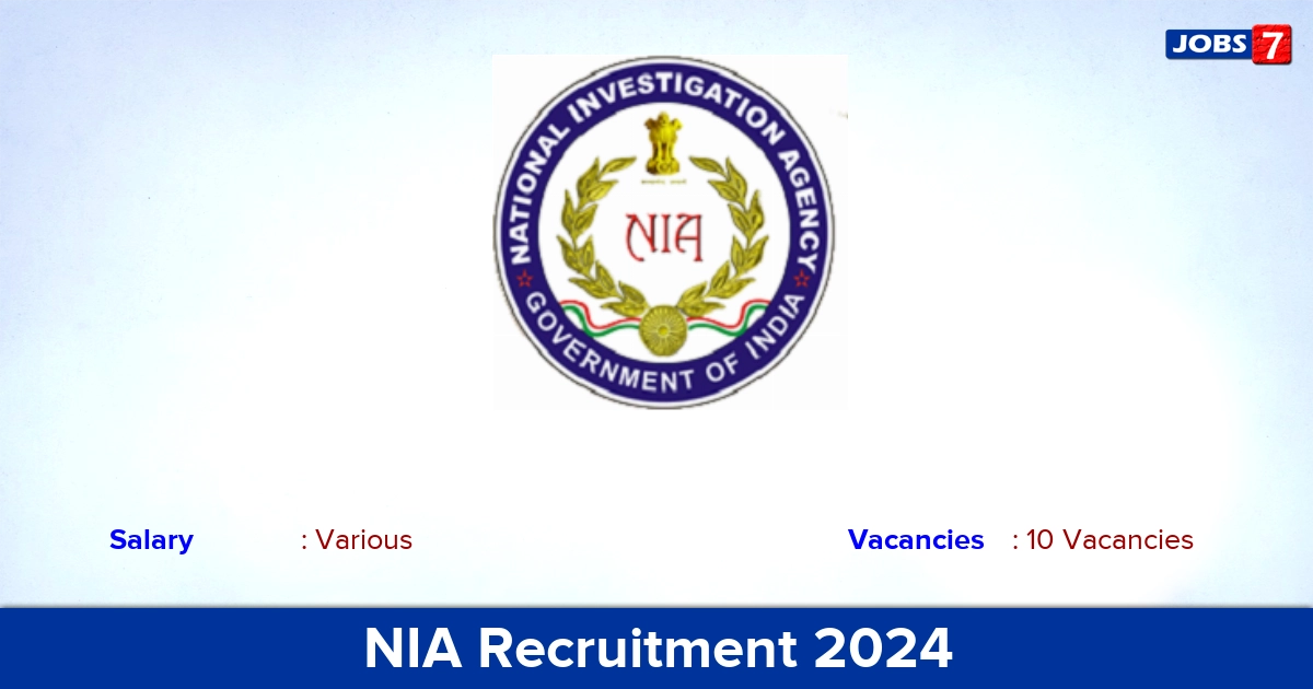 NIA Recruitment 2024 - Walk-In Interview for 10 Investigator Vacancies