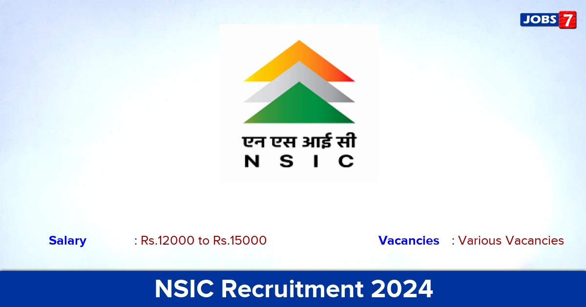 NSIC Recruitment 2024 -   Walk-In Interview For Technician Apprentice Vacancies
