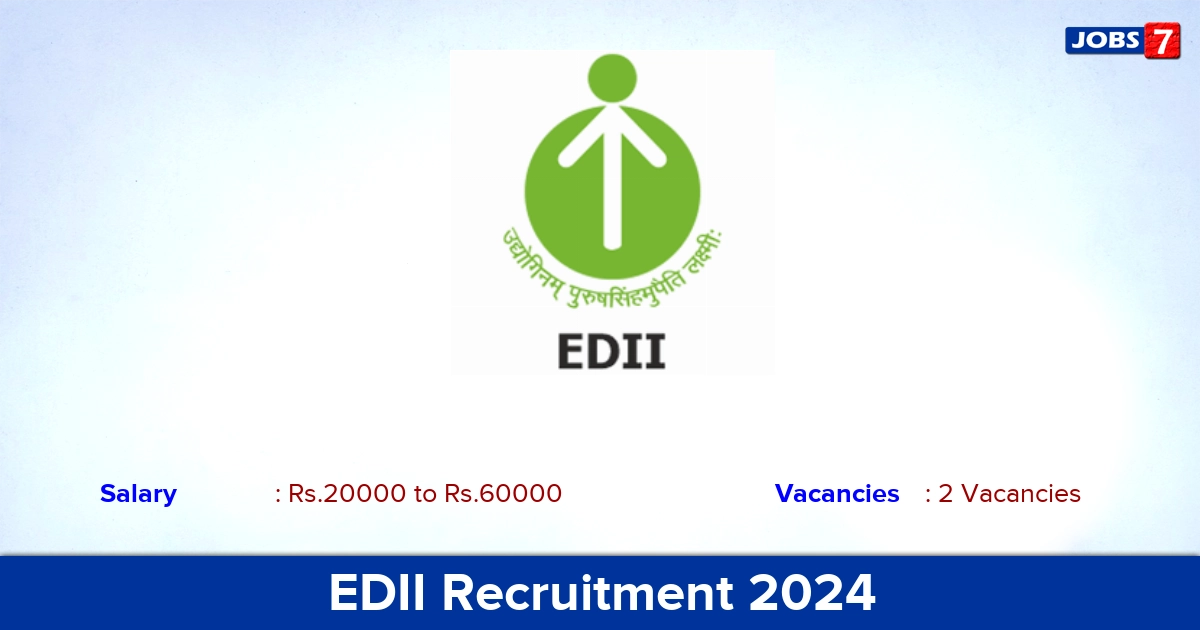EDII Recruitment 2024 - Apply Online E-mail for Manager Jobs