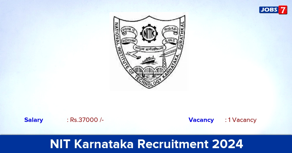 NIT Karnataka Recruitment 2024 - Apply Online for Junior Research Fellowship Jobs