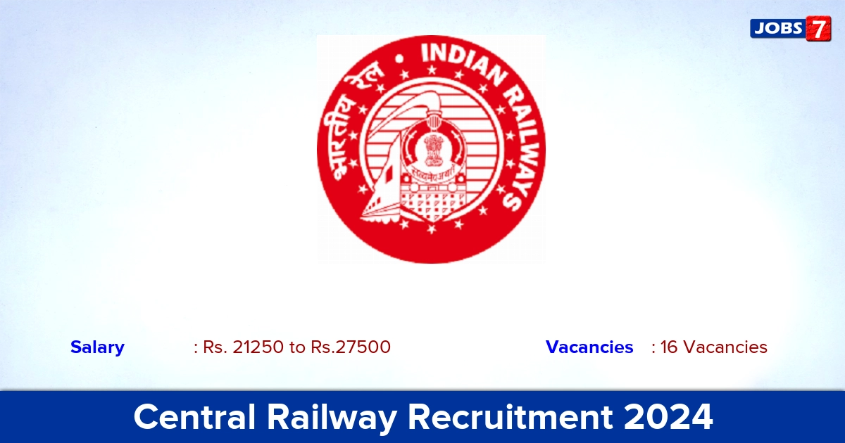 Central Railway Recruitment 2024 - Walk in Interview for 16 Primary Teacher Vacancies