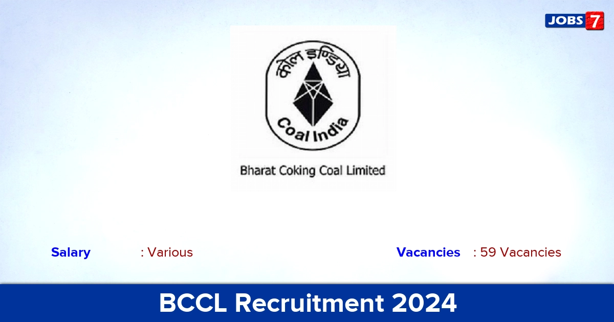 BCCL Recruitment 2024 - Apply Offline for 59 Driver Vacancies