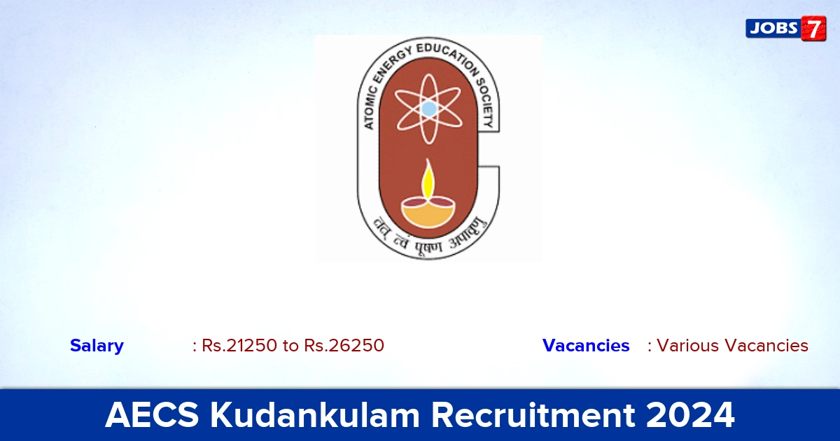 AECS Kudankulam Recruitment 2024 -  Walk in Interview  Primary Teacher Vacancies