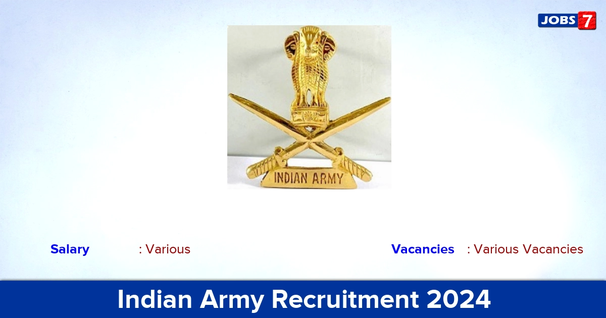 Indian Army Recruitment 2024 - Apply Online for 10+2 Technical Entry Scheme – 52 Vacancies