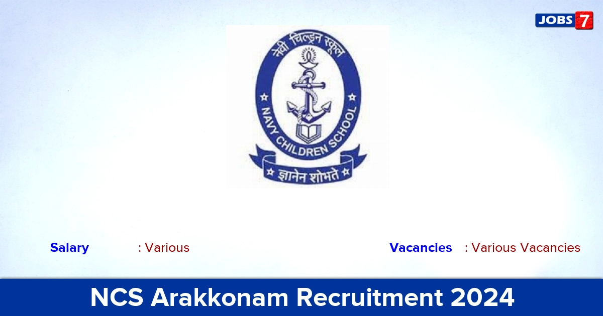 NCS Arakkonam Recruitment 2024 - Apply Offline for PGT, TGT Vacancies