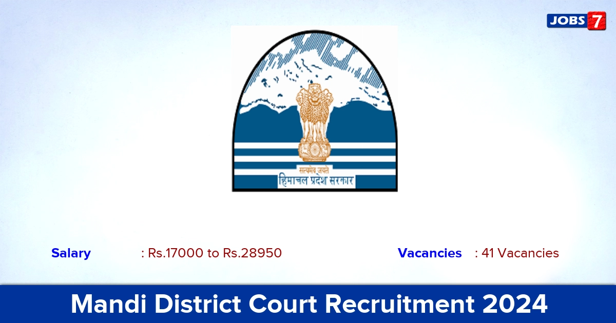 Mandi District Court Recruitment 2024 - Apply Online for 41 Peon Vacancies
