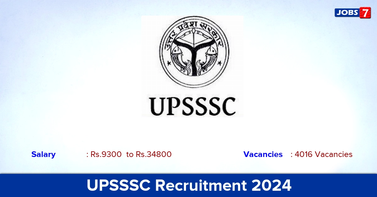 UPSSSC Recruitment 2024 - Apply Online for 4016 JE Vacancies