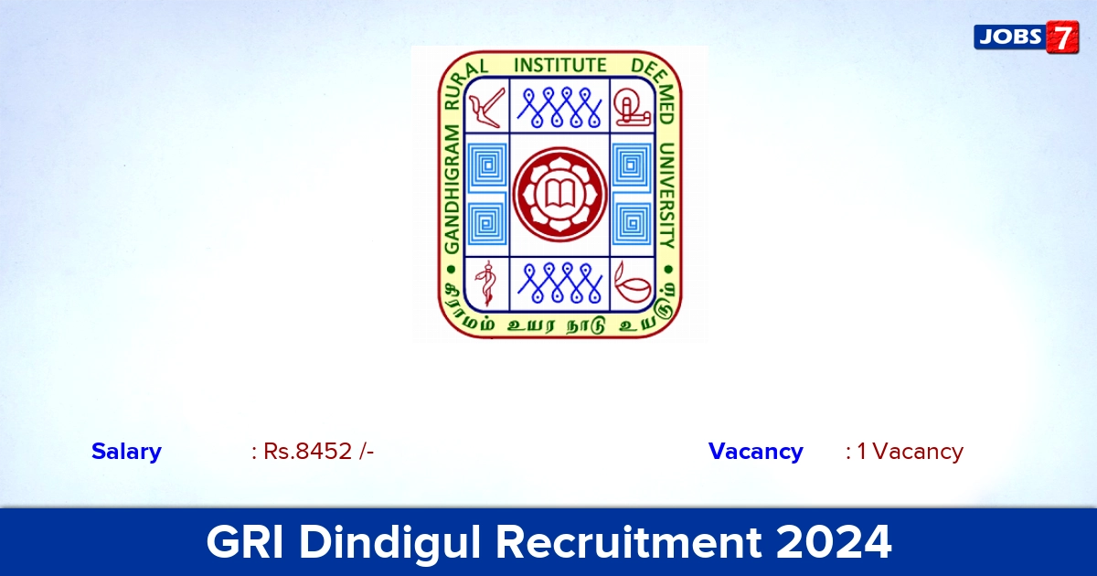 GRI Dindigul Recruitment 2024 - Apply Offline for Pharmacist Jobs
