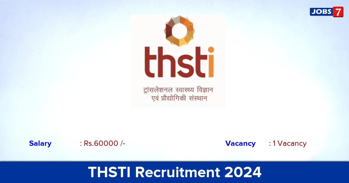 THSTI Recruitment 2024 - Apply Offline for Technical Officer  Jobs